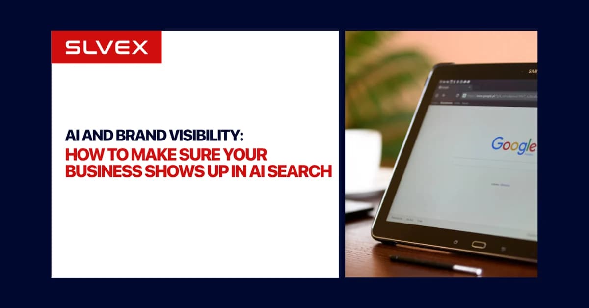 Tarjeta de título de SLVEX con el texto AI and Brand Visibility, junto a una tableta abierta en la búsqueda de Google.